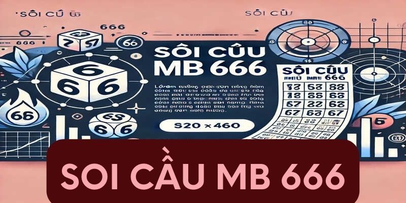 Soi cầu mb 666