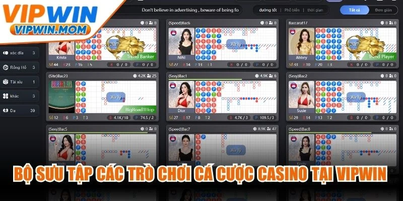 Bộ sưu tập các trò chơi cá cược casino tại VIPWIN phong phú và đa dạng