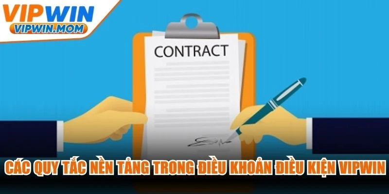Các quy tắc nền tảng trong điều khoản điều kiện VIPWIN